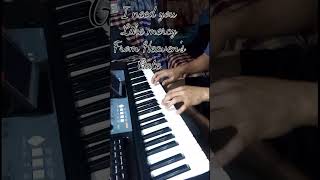 I Need You  Leann Rimes piano Cover