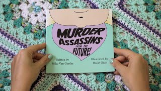 Murder Assassins from the Future - A Cautionary Time Travel Tale for Kids
