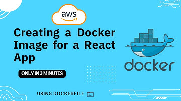 How to Build and Run a Docker Image for a React App #DockerReactApp #HowToDockerizeReactApp