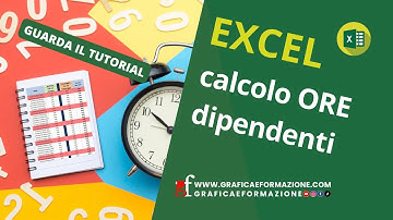 EXCEL: CALCOLO ORE DIPENDENTI | 20