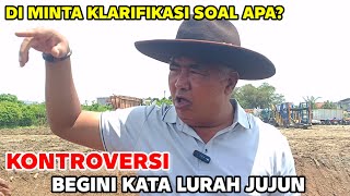 This Is What The Lurah Jujun Was Sayingwhat Was He Asking For Clarification About kdm