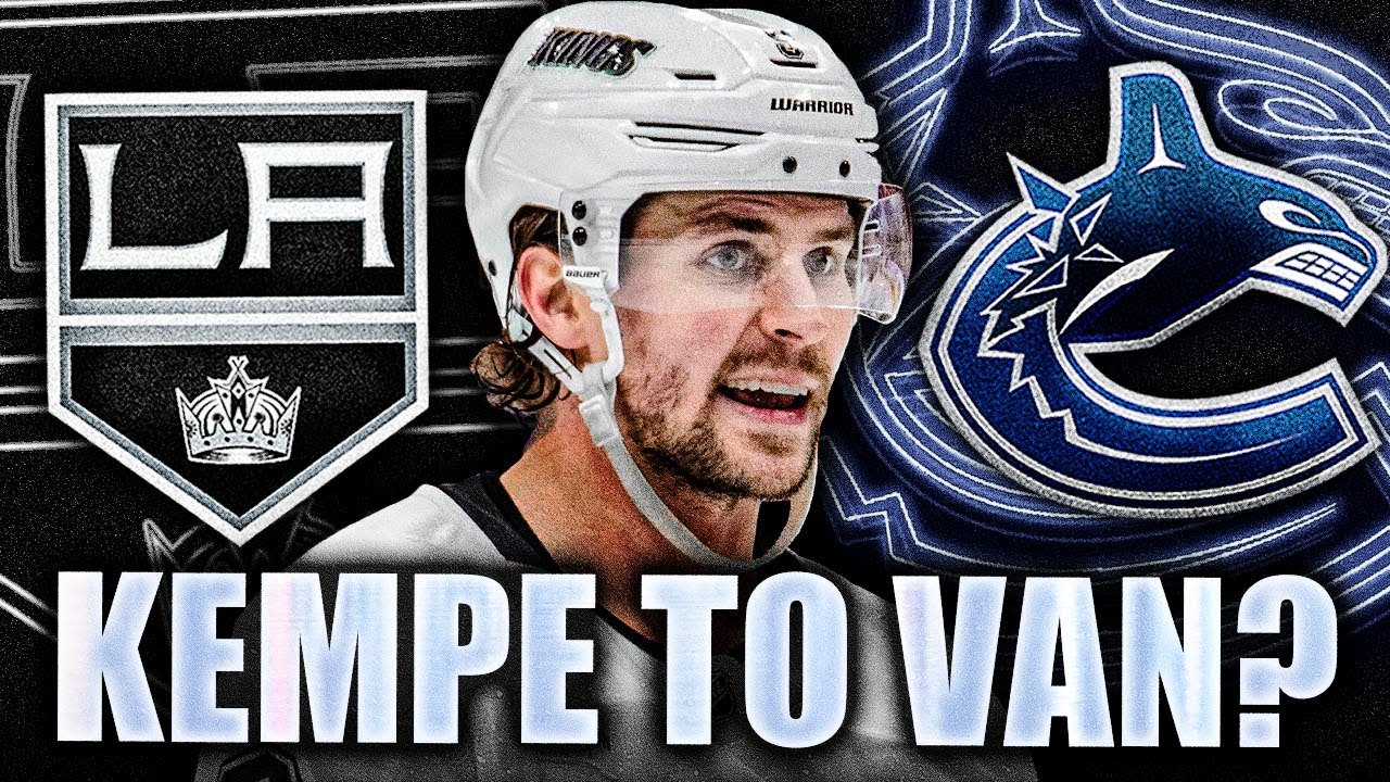 THE PERFECT CANUCKS TRADE TARGET HAS JUST BEEN REVEALED… ADRIAN KEMPE TO VANCOUVER?