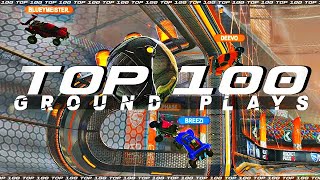 ROCKET LEAGUE TOP 100 GROUND PLAYS (DRIBBLES, FLICKS, 200 IQ FAKES )