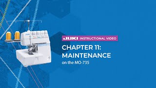 JUKI MO-735 - Chapter 11: Maintenance