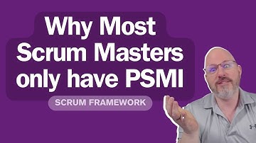 Why Most Scrum Masters only have PSMI!