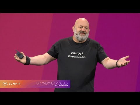 AWS Summit Series 2019 - Santa Clara: Keynote featuring Werner Vogels