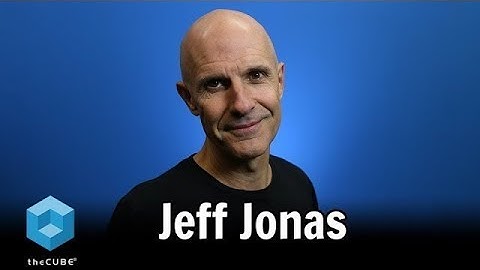 Jeff Jonas, Senzing | Sensing Launch | CUBE Conversations Jan 2018