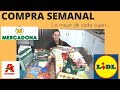 COMPRA SEMANAL // LIDL - MERCADONA - ALCAMPO 🔴