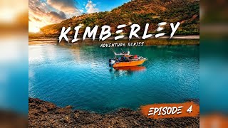 🏝️ KIMBERLEY ADVENTURE SERIES | EPISODE 4