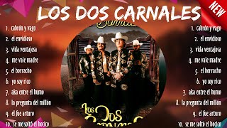 Los Dos Carnales Hits ~ Los Dos Carnales ~ Los Dos Carnales Hits