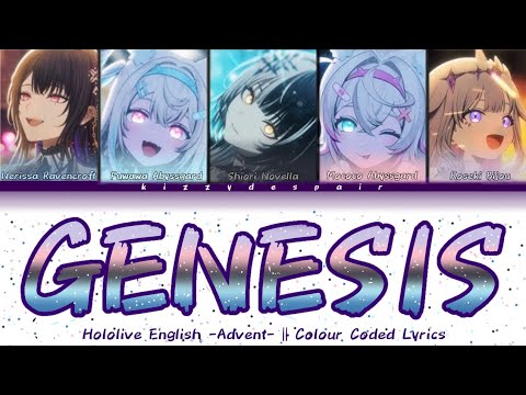 COLOUR CODED LYRICS Genesis Hololive English Advent 