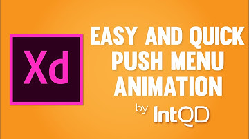 Push Menu Animation in Adobe XD for Beginners