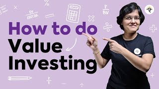 How to do Value Investing? by CA Rachana Ranade