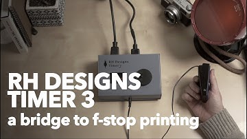 RH Designs Timer 3: A Bridge to F-Stop Printing
