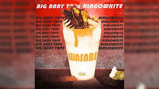 Wasabi x Сода (Big Baby Tape x blago white Mashup)