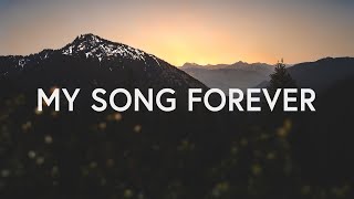 My Song Forever - Mark & Sarah Tillman (Lyrics) chords