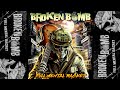 Broken Bomb - Full Mental Racket (FULL ALBUM 2023)