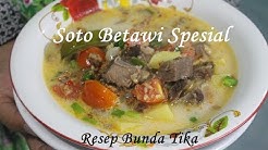 Resep Soto Betawi Kuah Santan Spesial Super Enak Ala Bunda Tika - Durasi: 18.26. 