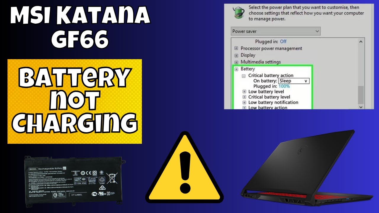 How to fix MSI Katana gf66 Battery Not Charging “Plugged In, Not