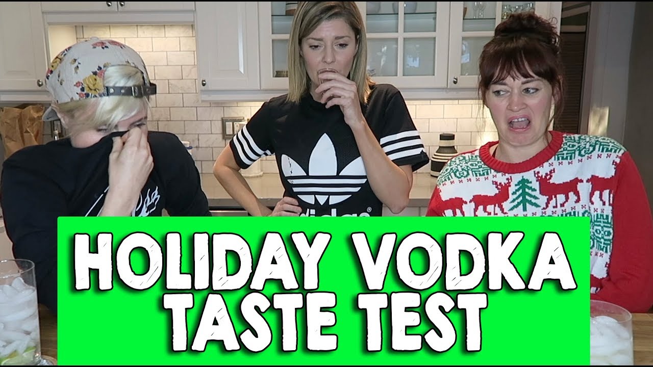 HOLIDAY VODKA TASTE TEST ft HANNAH & MAMRIE // Grace Helbig