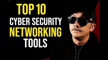 My Top 10 Must Have Networking Tools for Cyber Security