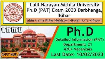 Phd Notification Lalit Narayan Mithila University Darbhanga Bihar 2023‼️LNMU Phd (PAT) Varti Video‼️