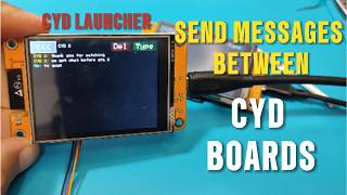 CYD Launcher Done | Chatting Available between CYD Boards