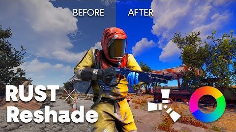 Rust Reshade Tutorial  (2024)