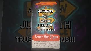 #AIRSIGNS- TRUST THE SIGNS!!