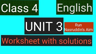 #studytime Class 4/English/Chapter 3/Chapter 4/Unit 3 / Worksheet with answers