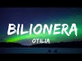 30 Mins Otilia Bilionera Lyrics Your Fav Music