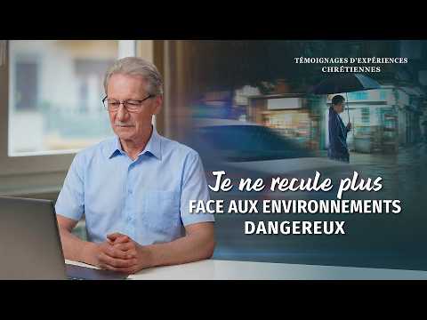 Épisode 877: Témoignages chrétiens – Je ne recule plus face aux environnements dangereux
