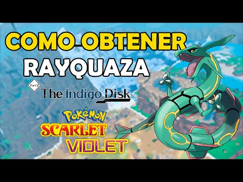 COMO ATRAPAR A RAYQUAZA - POKEMON SCARLET & VIOLET - DISCO INDIGO DLC