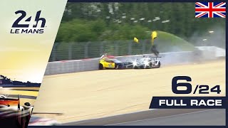 🇬🇧 REPLAY - Race hour 6 - 2019 24 Hours of Le Mans