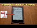 How to send and open PDF files on your Amazon Kindle e-Reader easily!