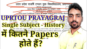 Single Subject - History में कितने Papers होते हैं? | Uprtou Prayagraj | CSSHY - History |
