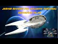 Jester reviews the atlantis temporal destroyer  t6x2