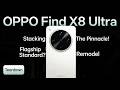 OPPO Find X8 Ultra: Stacking ceiling reshapes the Ultra standard