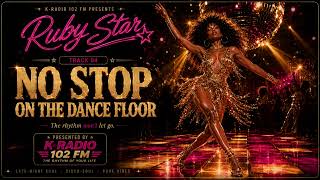 Ruby Star ⭐️ - No Stop on the Dance Floor - 1979 Disco Soul