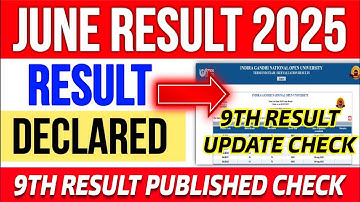 IGNOU Results 9th Update 2025 IGNOU Result Update June 2025 IGNOU Result 9th update 2025 IGNOUResult