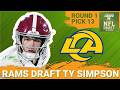 BREAKING: LA Rams Select Ty Simpson 13th Overall | Rams Get Their AIR APPARENT