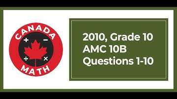 2010, Grade 10, AMC 10B | Questions 1-10
