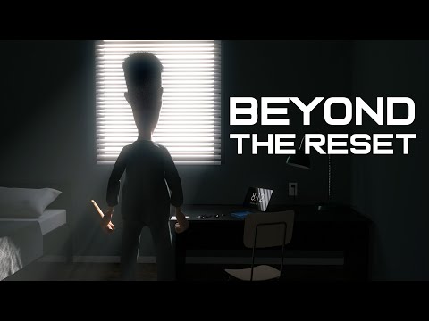 BEYOND THE RESET - Animated Short Film