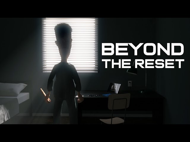 BEYOND THE RESET - Animated Short Film class=