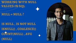 Working with SQL NULL values | Null Handling Functions