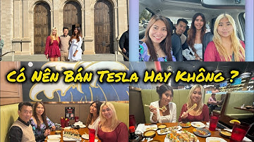  Chúa Nhật Đi Thăm Con/  Có Nên Giữ Xe Tesla Hay Bán Sau Hơn 5 Năm. 