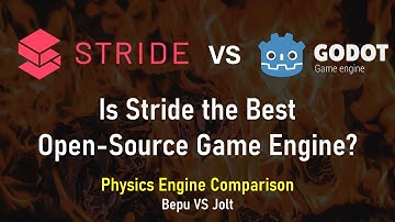 Stride VS Godot - Bepu Vs Jolt - Physics Engine Comparison (Game Engine Comparison)