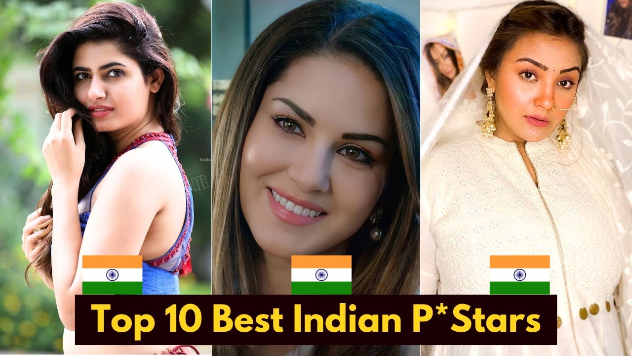 Top 10 Best Indian Prnstars in 2024 - YouTube