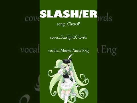 Slasher Macne Nana English Mini Cover Shorts Slasher Macne Nana English Mini Cover Shorts
