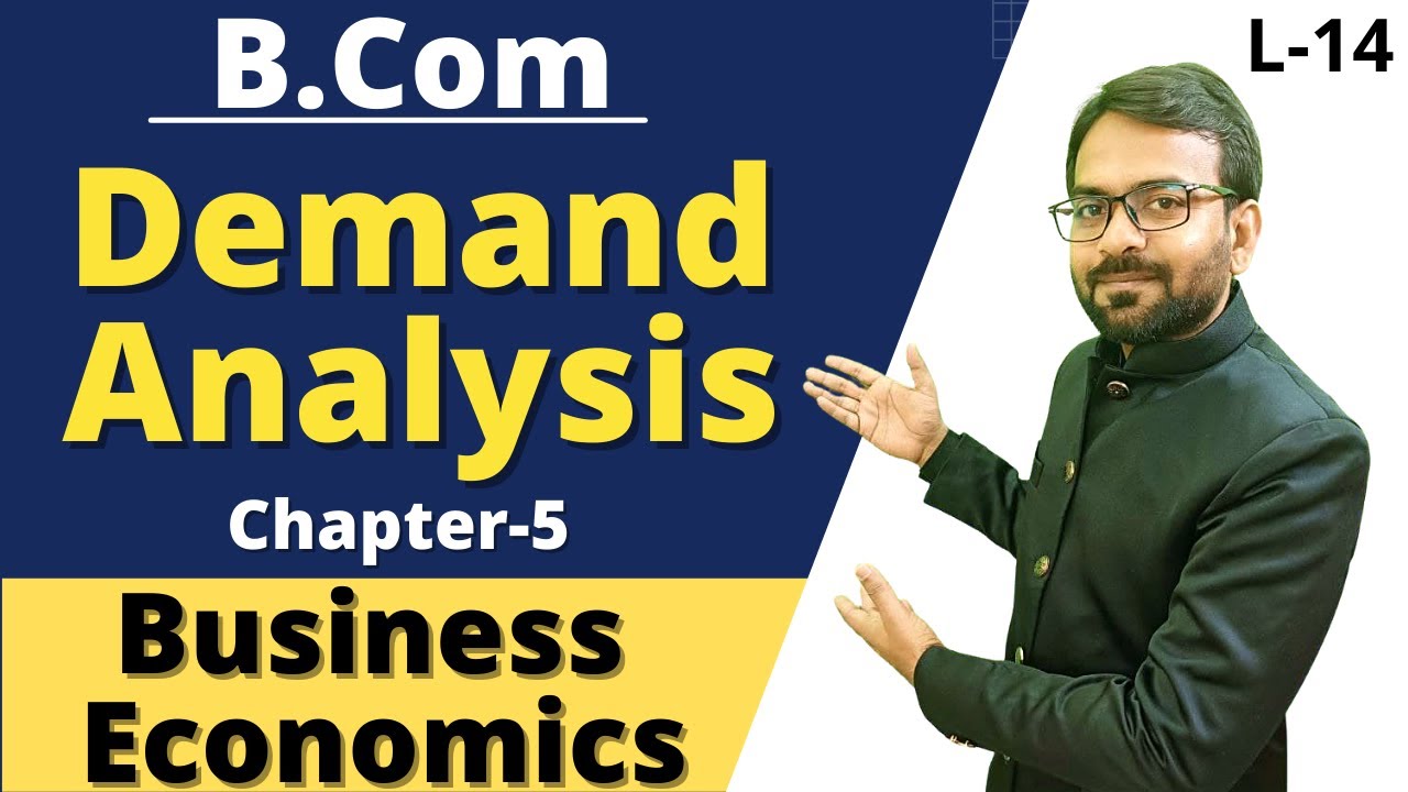 Demand Analysis | Individual Demand | Market Demand | demand schedule and demand curve | B.com